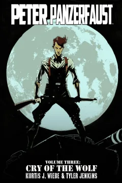 Peter Panzerfaust: Cry of the Wolf
