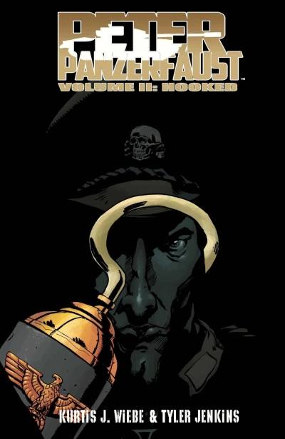 Peter Panzerfaust: Hooked (2013) - Series 