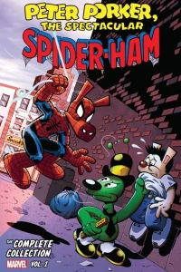 Peter Porker, The Spectacular Spider-Ham: The Complete Collection