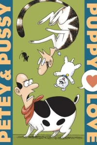 Petey & Pussy: Puppy Love