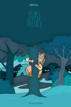Peurs Bleues