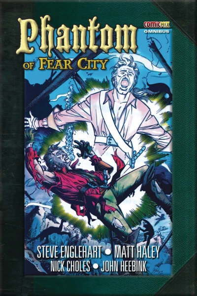 Phantom of Fear City Omnibus (Omnibus, 2018) - Series 