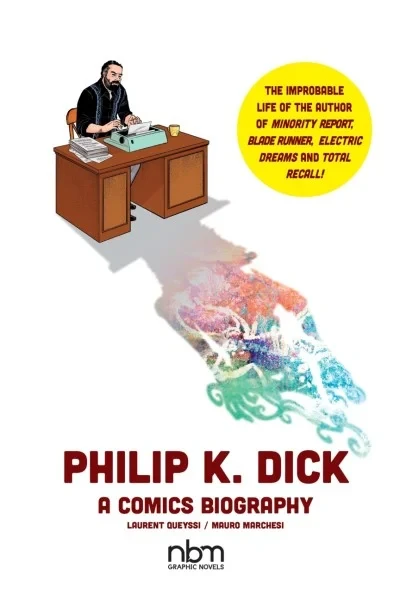 Philip K. Dick: A Comics Biography (Hardcover, 2019) - Series 