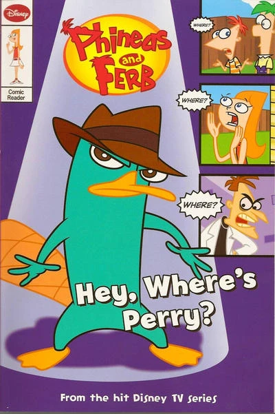 Phineas and Ferb: Hey, Where's Perry? (Trade Paperback, 2010) - Series 