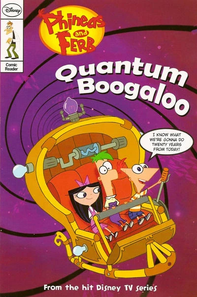 Phineas and Ferb: Quantum Boogaloo (Trade Paperback, 2011) - Series 
