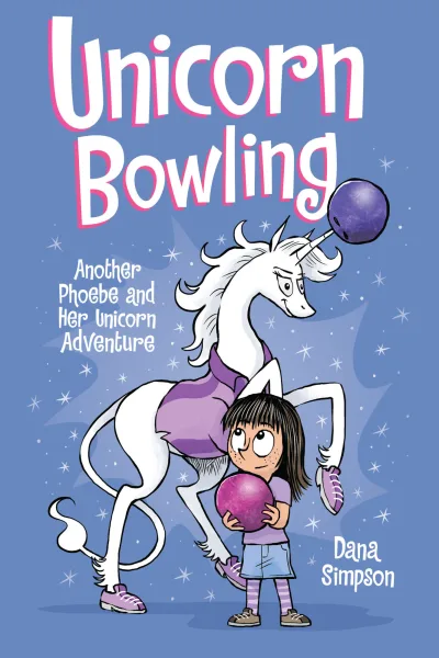 Phoebe and Her Unicorn: Unicorn Bowling (2019) - Series 