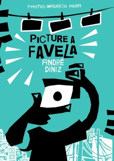 Picture A Favela (2012) - Series 
