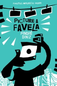 Picture A Favela