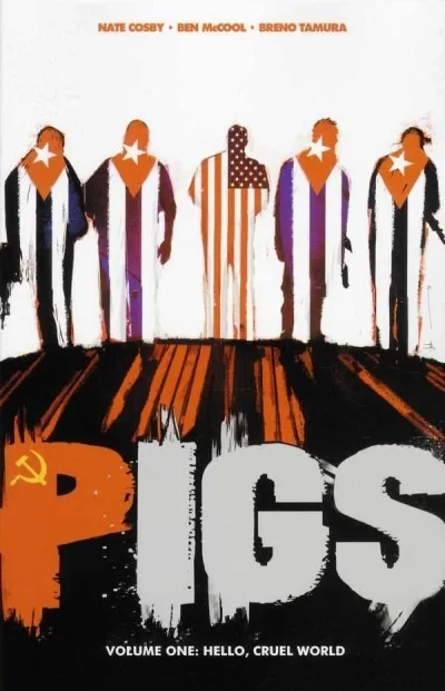 Pigs: Hello Cruel World (2012) - Series 