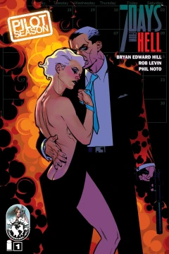 Pilot Season: 7 Days From Hell