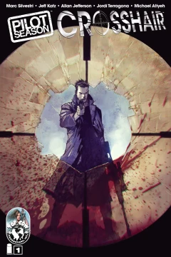 Pilot Season: Crosshair