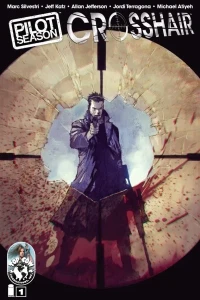 Pilot Season: Crosshair