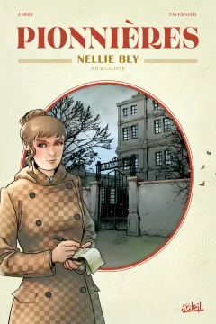Pionnières - Nellie Bly