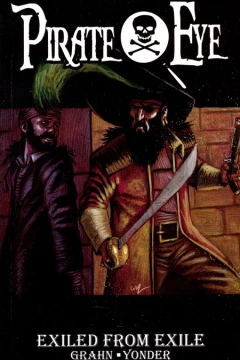 Pirate Eye: Exiled From Exile