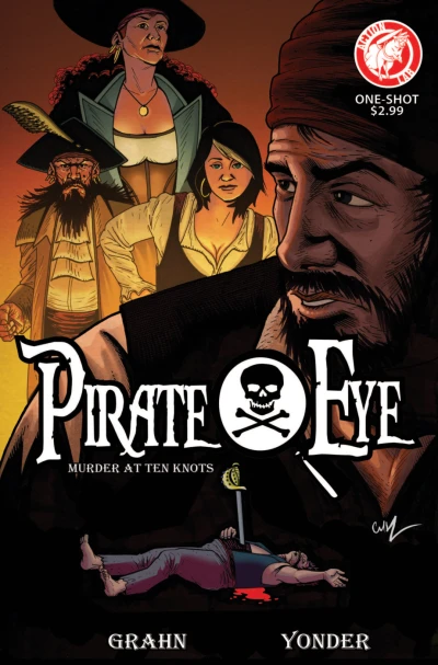 Pirate Eye: Murder At Ten Knots (2013) - Series 