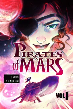 Pirates of Mars: Love and Revenge