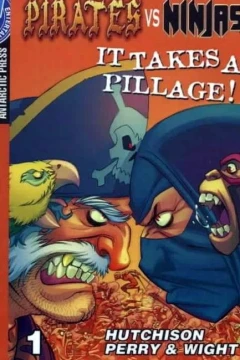 Pirates vs. Ninjas: It Takes a Pillage