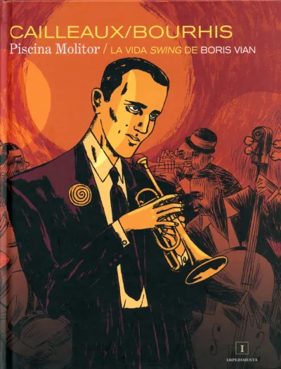 Piscina Molitor: La Vida Swing de Boris Vian (2013) - Series 