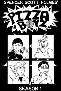 Pizza Boyz Season 1