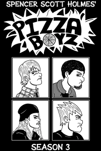 Pizza Boyz Season 3