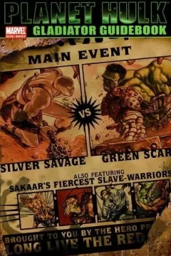 Planet Hulk: Gladiator Guidebook