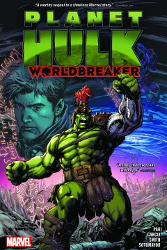 Planet Hulk: Worldbreaker