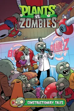 Plants vs. Zombies: Constructionary Tales