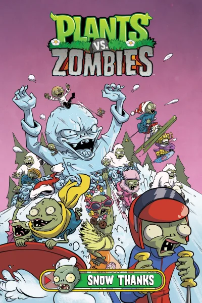 Plants vs. Zombies: Snow Thanks (2019) - Series 