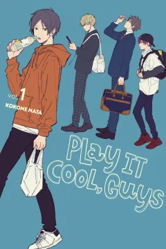 Play It Cool, Guys