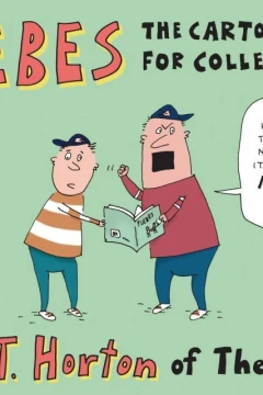 Plebes: The Cartoon Guide For College Guys