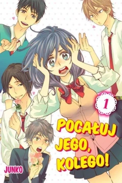 Pocałuj jego, kolego!