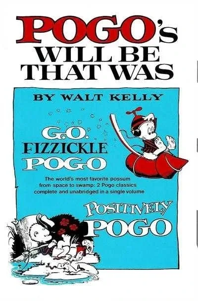 Pogo's Will Be That Was (Trade Paperback, 1979) - Series 