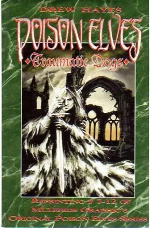 Poison Elves: Traumatic Dogs (1996) - Series 