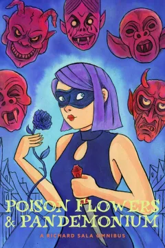 Poison Flowers & Pandemonium