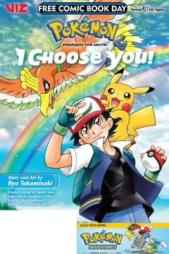 Pokémon the Movie: I Choose You!/Pokémon Adventures (FCBD)