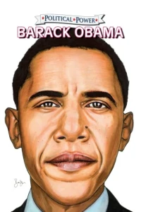 Political Power: Barack Obama: Expanded Edition