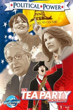 Political Power: The Tea Party Movement