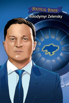 Political Power: Volodymyr Zelensky
