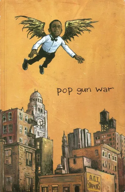 Pop Gun War (Trade Paperback, 2003) - Series 