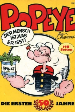Popeye - Die ersten 50 Jahre