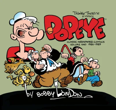 Popeye: The Classic Newspaper Comics Comics by Bobby London (2014) - Series 