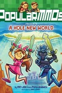 PopularMMOs Presents A Hole New World