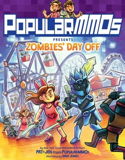PopularMMOs Presents Zombies' Day Off (Hardcover, 2020) - Series 