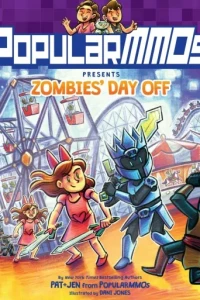 PopularMMOs Presents Zombies' Day Off
