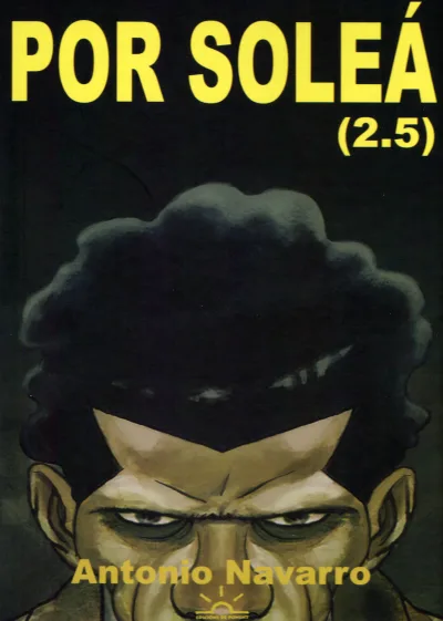 Por Soleá (2.5) (2008) - Series 