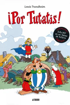 ¡Por Tutatis!