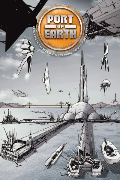 Port of Earth Deluxe Edition (Hardcover, 2024) - Series 