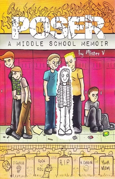 Poser: A Middle School Memoir (Trade Paperback, 2015) - Series 