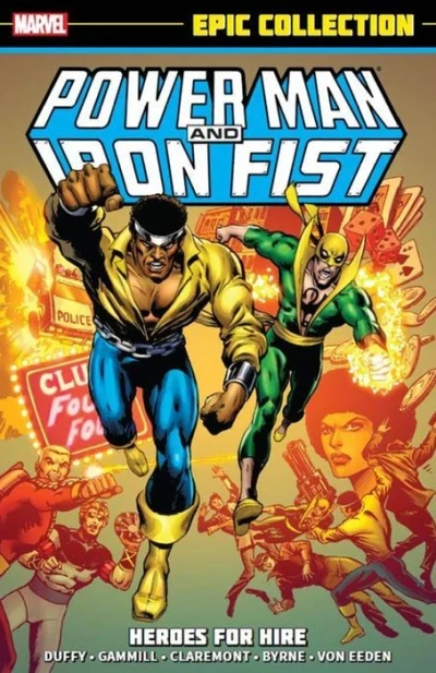 Power Man and Iron Fist Epic Collection: Heroes For Hire (2015) - Series 