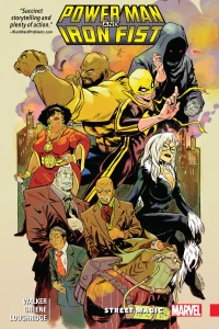 Power Man and Iron Fist: Street Magic